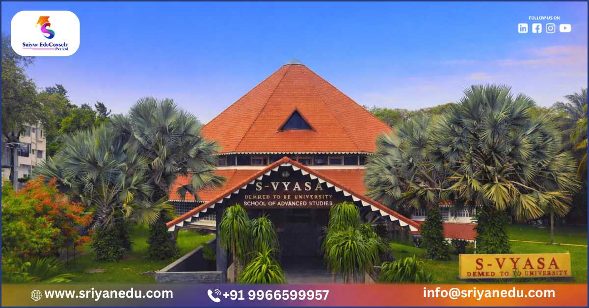 S-VYASA University: A Complete Guide for Aspiring Students