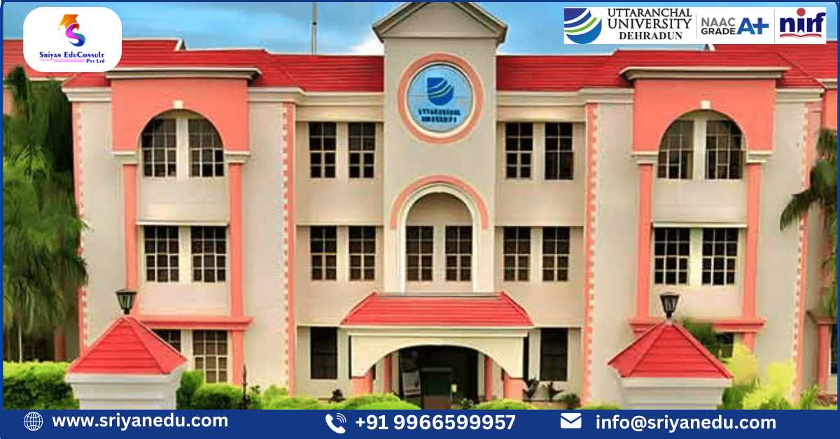 Uttaranchal University – Complete Guide for Courses, Placements & Campus Life