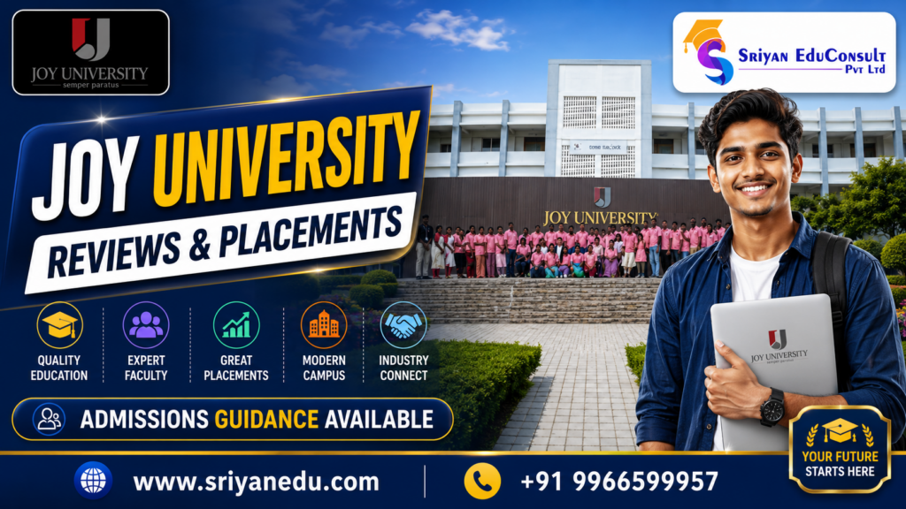 Joy University Reviews and Placements